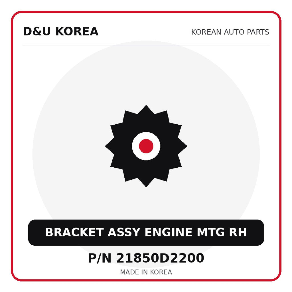 Genuine Mobis BRACKET ASSY ENGINE MTG RH 21850D2200 - Korean auto parts from D&U Korea