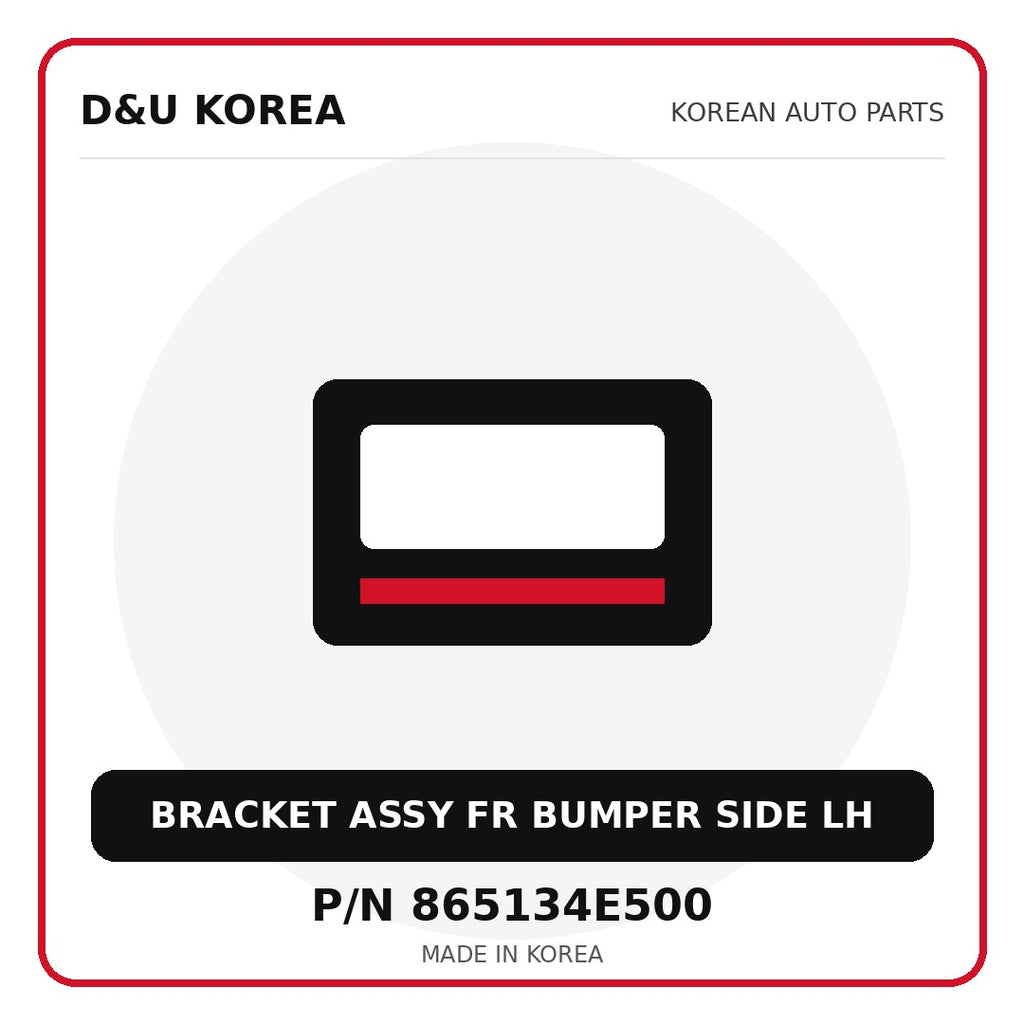 Genuine Mobis BRACKET ASSY FR BUMPER SIDE LH 865134E500 - Korean auto parts from D&U Korea