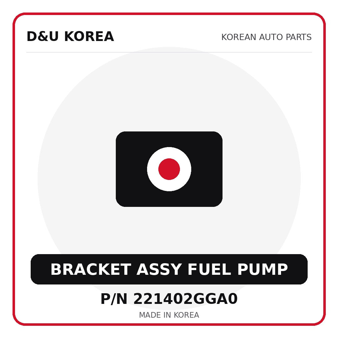 Genuine Mobis BRACKET ASSY FUEL PUMP 221402GGA0 for Korean vehicles | D&U Korea