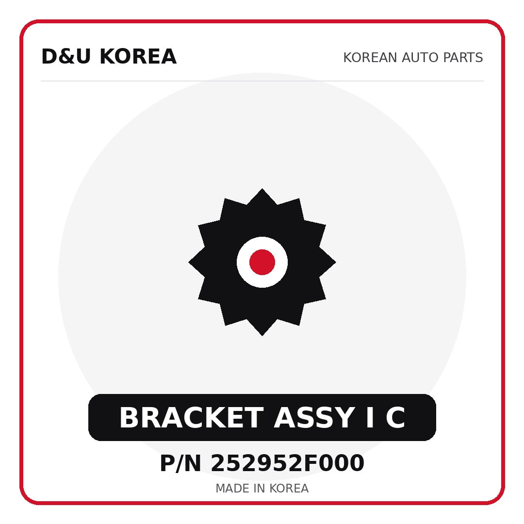 Genuine Mobis BRACKET ASSY I C 252952F000 - Korean auto parts from D&U Korea