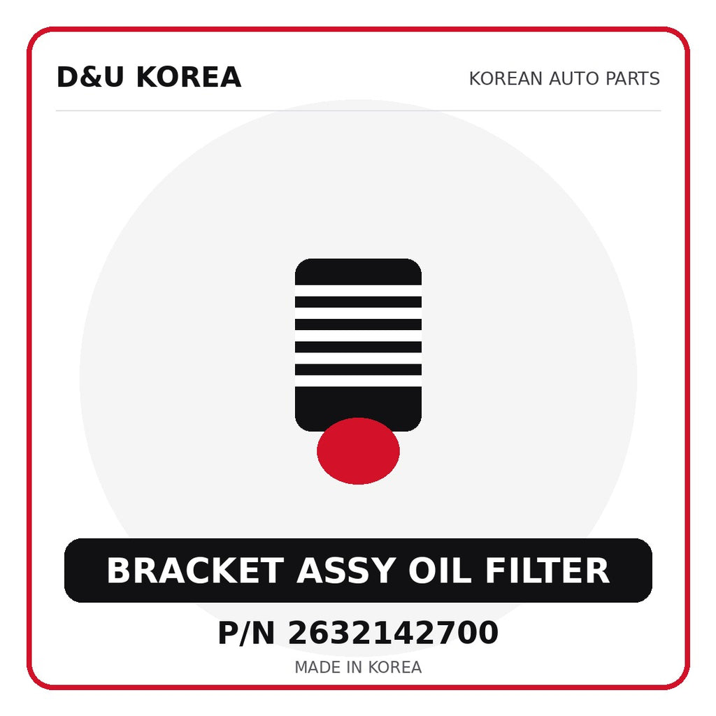 Genuine Mobis BRACKET ASSY OIL FILTER 2632142700 - Korean auto parts from D&U Korea