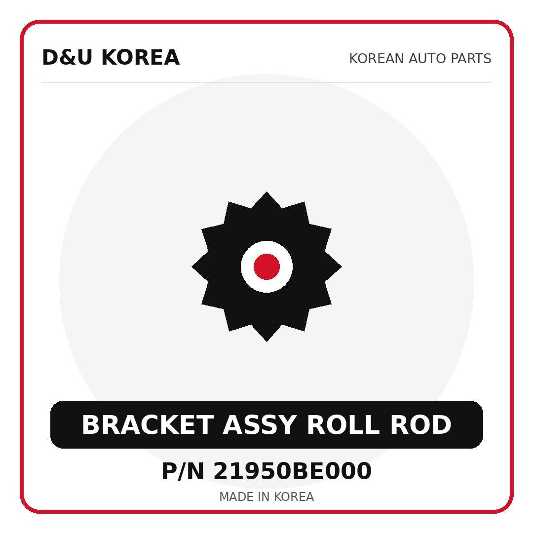 Genuine Mobis BRACKET ASSY ROLL ROD 21950BE000 - Korean auto parts from D&U Korea
