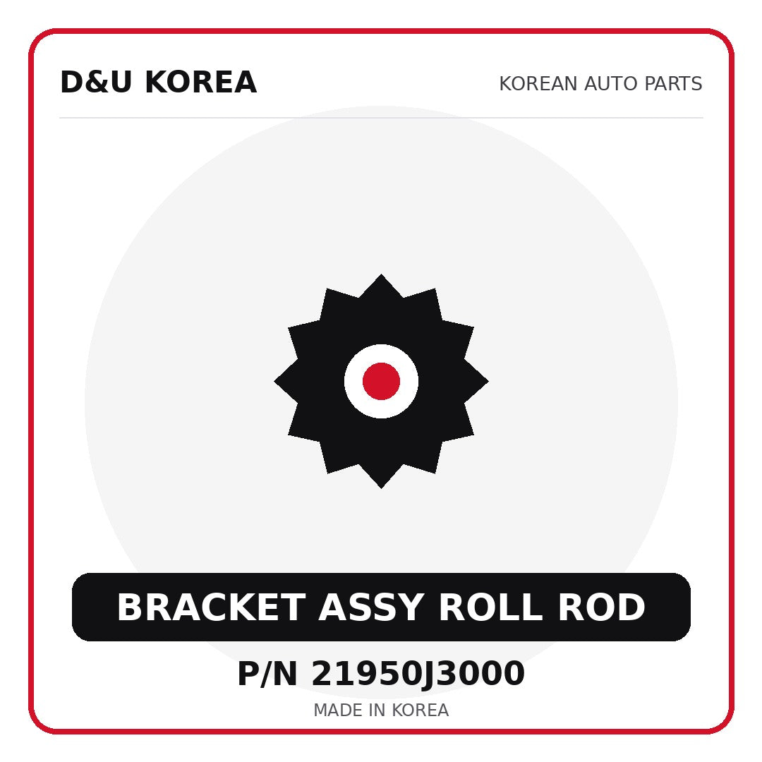 Genuine Mobis BRACKET ASSY ROLL ROD 21950J3000 - Korean auto parts from D&U Korea