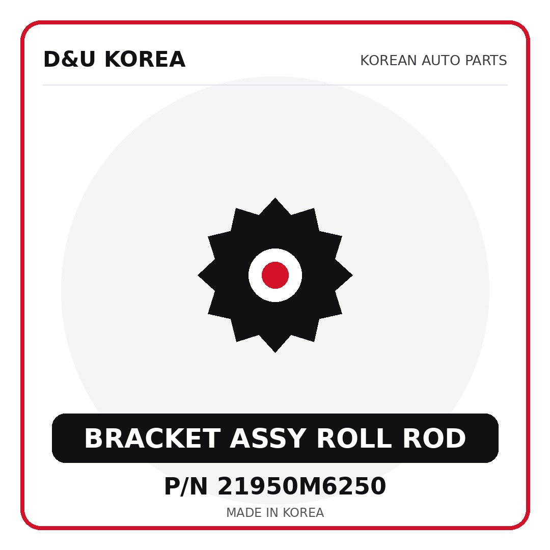 Genuine Mobis BRACKET ASSY ROLL ROD 21950M6250 - Korean auto parts from D&U Korea