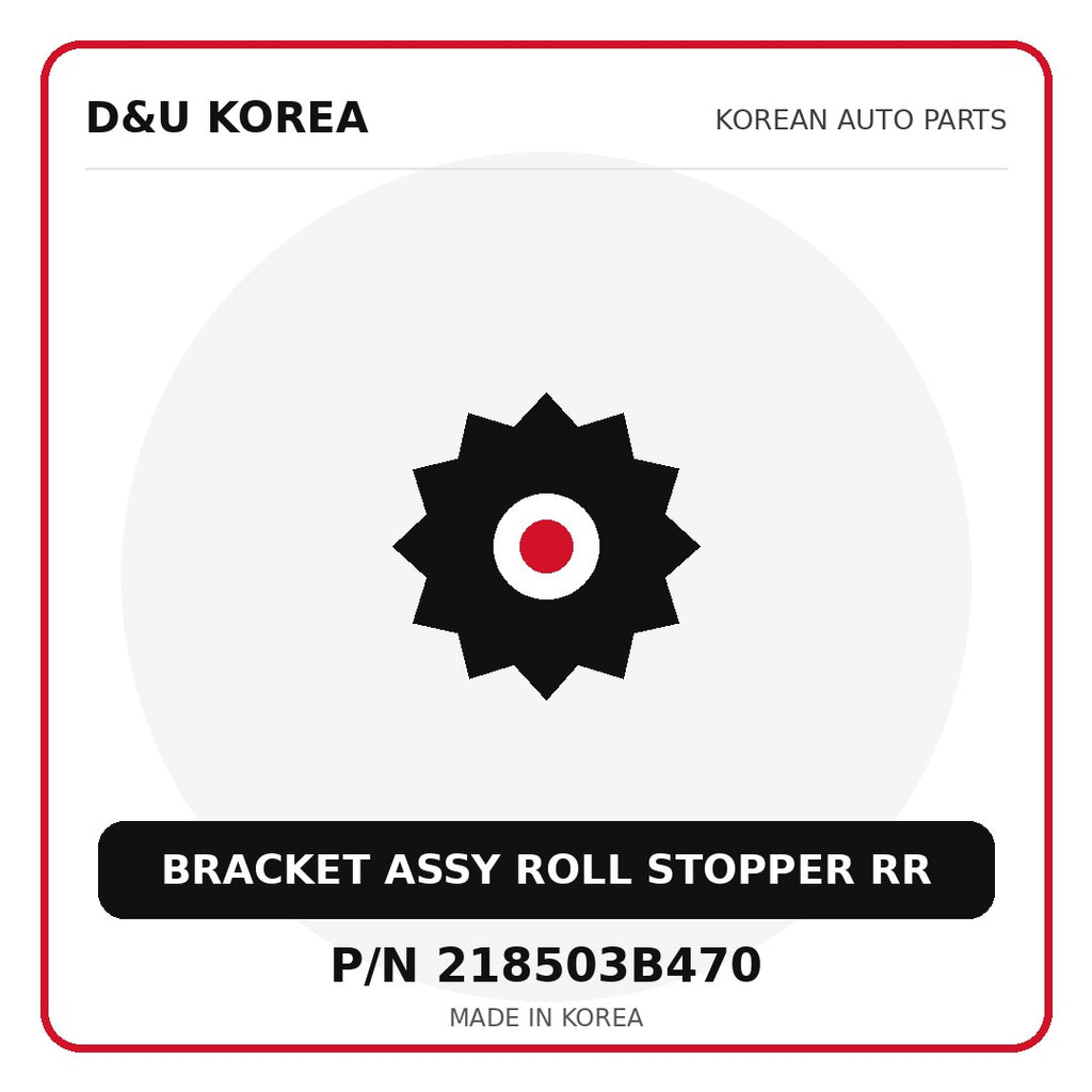 Genuine Mobis BRACKET ASSY ROLL STOPPER RR 218503B470 - Korean auto parts from D&U Korea