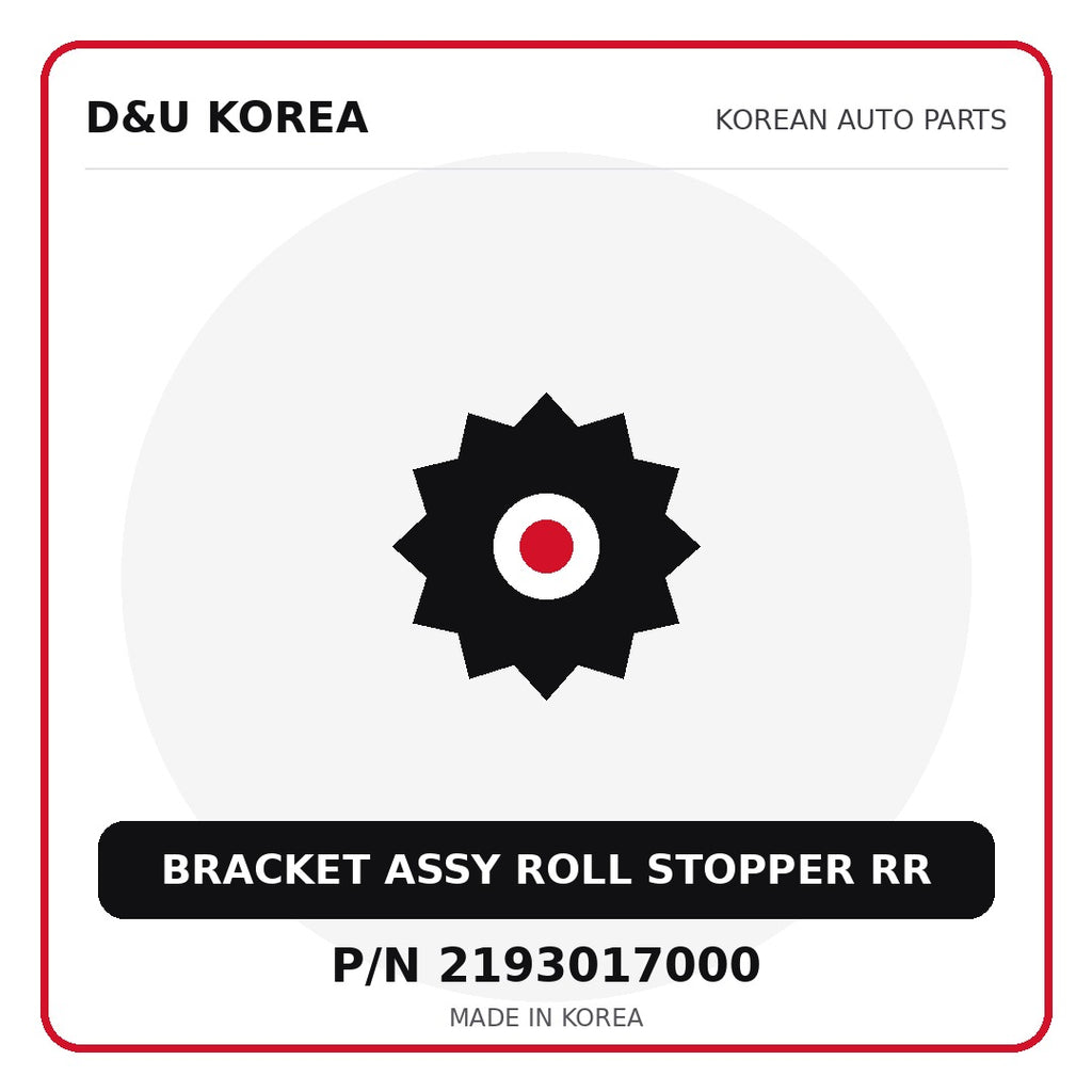 Genuine Mobis BRACKET ASSY ROLL STOPPER RR 2193017000 - Korean auto parts from D&U Korea