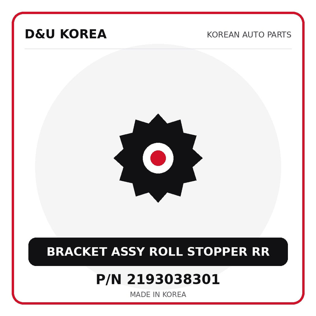 Genuine Mobis BRACKET ASSY ROLL STOPPER RR 2193038301 - Korean auto parts from D&U Korea