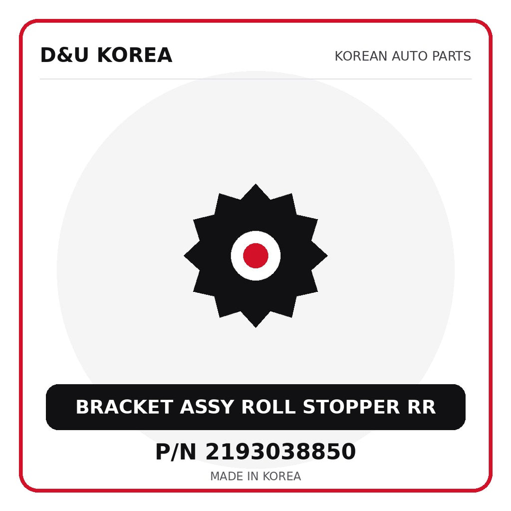Genuine Mobis BRACKET ASSY ROLL STOPPER RR 2193038850 - Korean auto parts from D&U Korea
