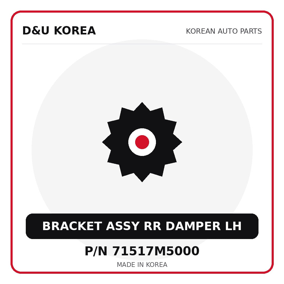 Genuine Mobis BRACKET ASSY RR DAMPER LH 71517M5000 - Korean auto parts from D&U Korea