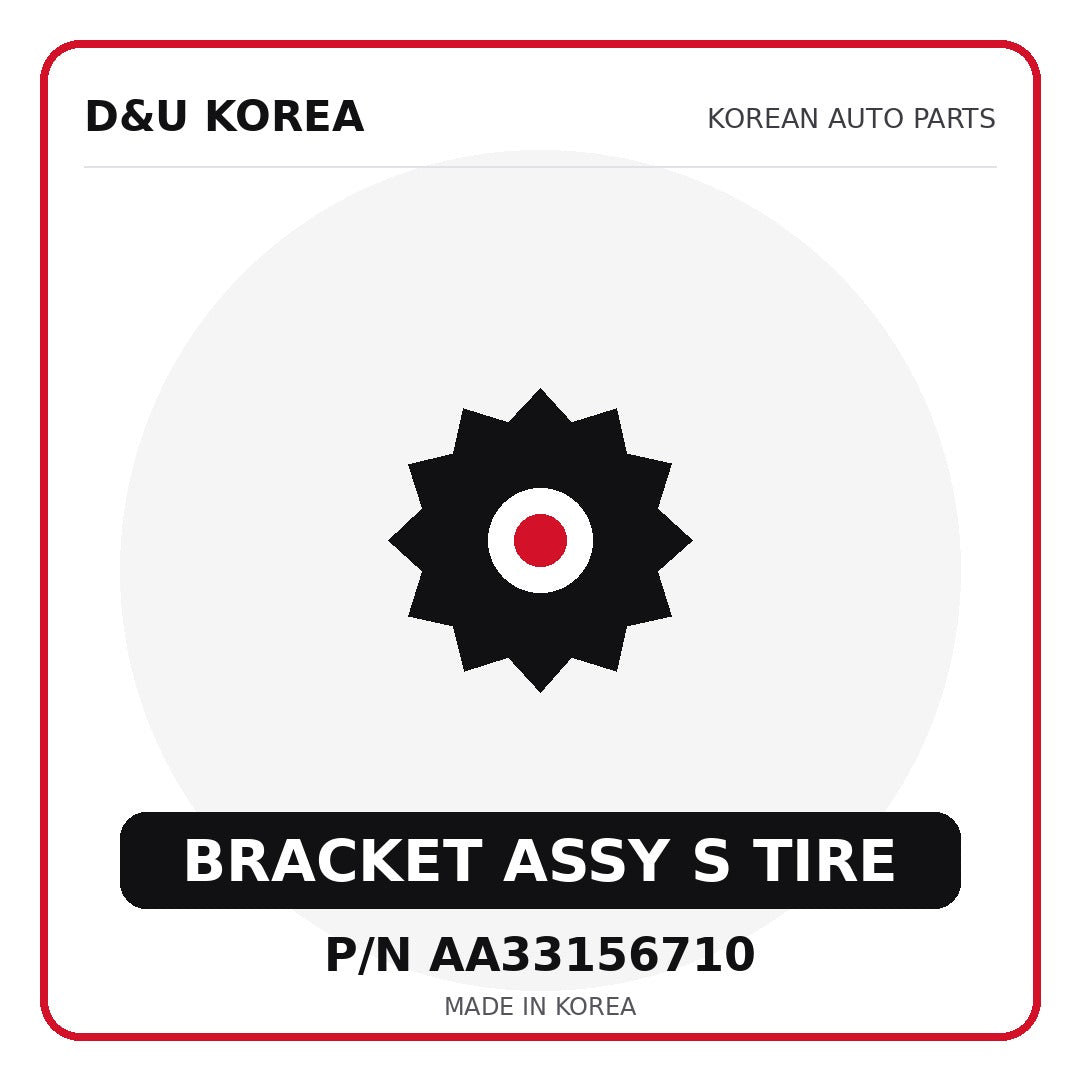 Genuine Mobis BRACKET ASSY S TIRE AA33156710 - Korean auto parts from D&U Korea