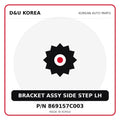 Genuine Mobis BRACKET ASSY SIDE STEP LH 869157C003 - Korean auto parts from D&U Korea