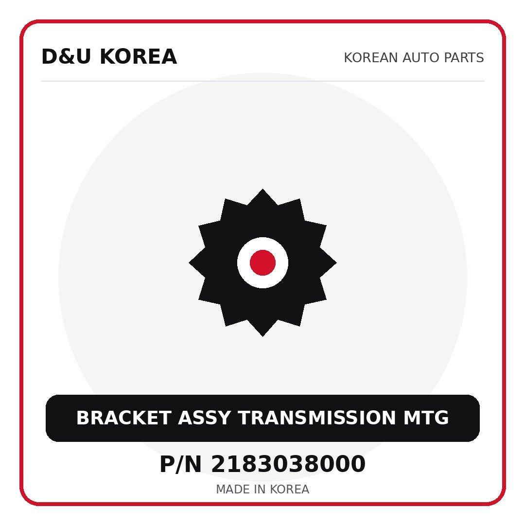 Genuine Mobis BRACKET ASSY TRANSMISSION MTG 2183038000 - Korean auto parts from D&U Korea