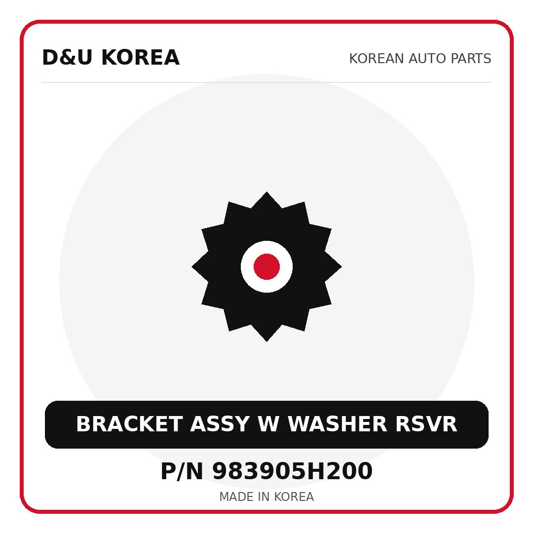 Genuine Mobis BRACKET ASSY W WASHER RSVR 983905H200 for Korean vehicles | D&U Korea