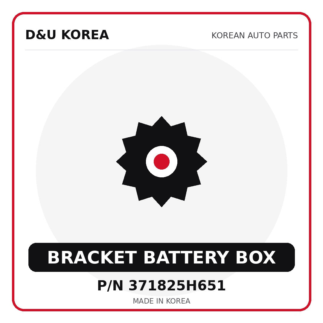 Genuine Mobis BRACKET BATTERY BOX 371825H651 - Korean auto parts from D&U Korea