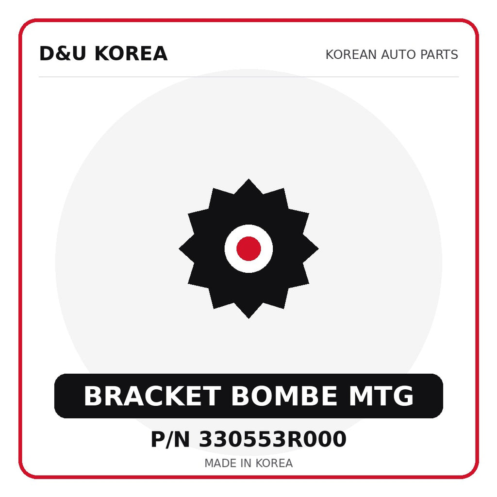 Genuine Mobis BRACKET BOMBE MTG 330553R000 - Korean auto parts from D&U Korea