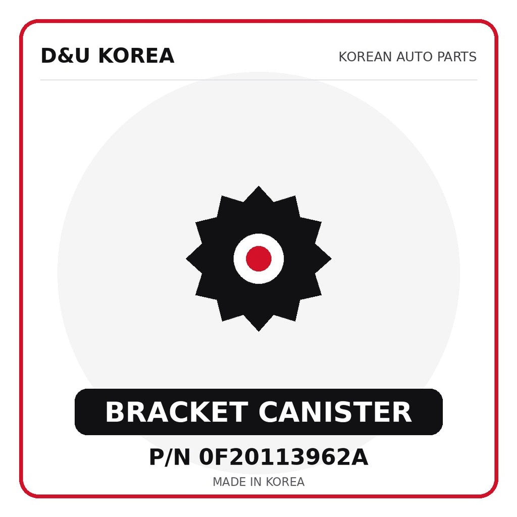 Genuine Mobis BRACKET CANISTER 0F20113962A - Korean auto parts from D&U Korea