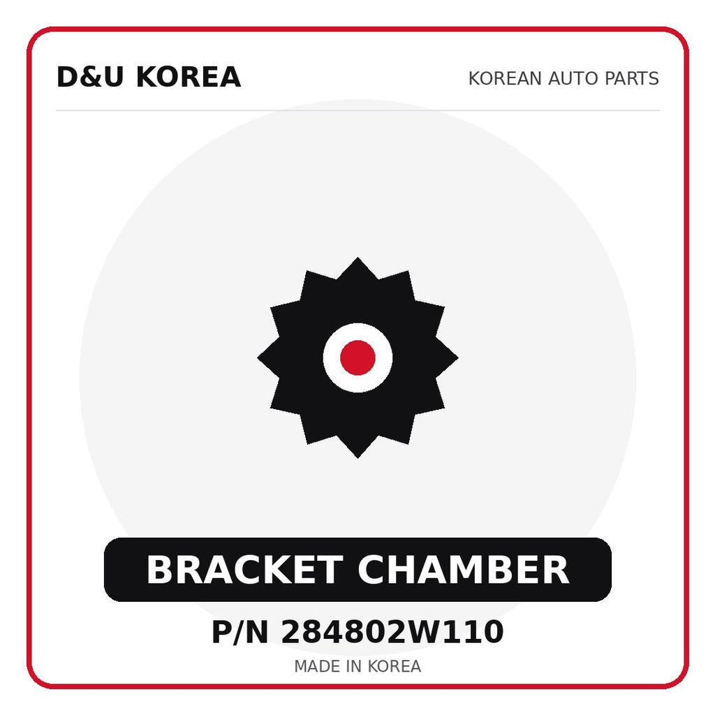Genuine Mobis BRACKET CHAMBER 284802W110 - Korean auto parts from D&U Korea