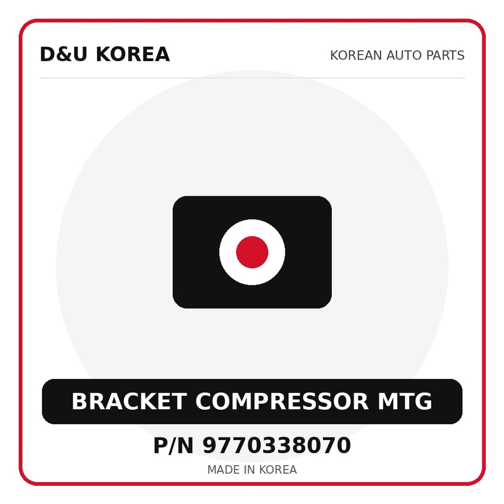 Genuine Mobis BRACKET COMPRESSOR MTG 9770338070 - Korean auto parts from D&U Korea