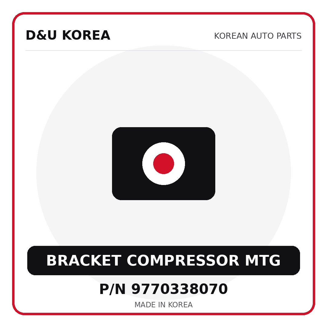 Genuine Mobis BRACKET COMPRESSOR MTG 9770338070 - Korean auto parts from D&U Korea