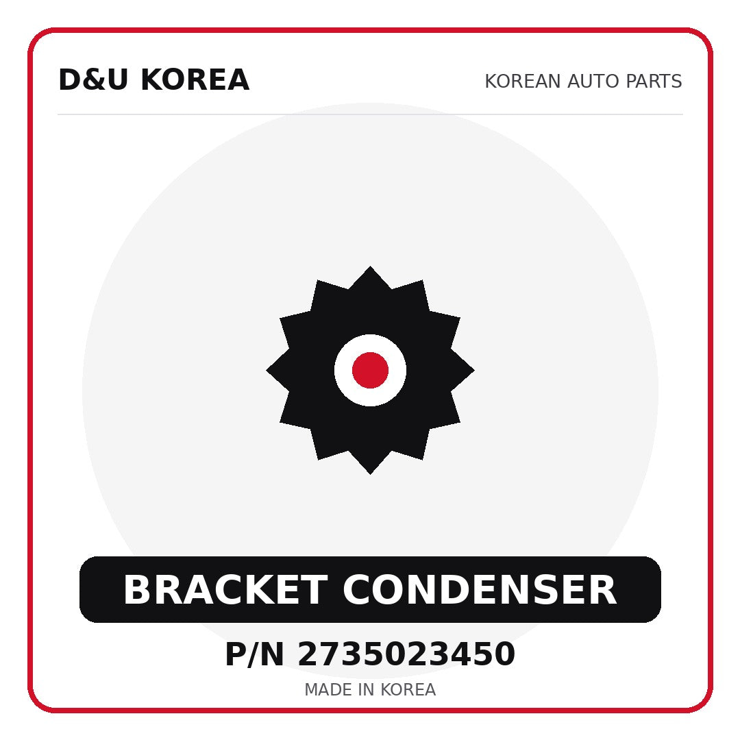 Genuine Mobis BRACKET CONDENSER 2735023450 - Korean auto parts from D&U Korea