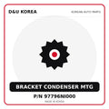 Genuine Mobis BRACKET CONDENSER MTG 97796NI000 for Korean vehicles | D&U Korea