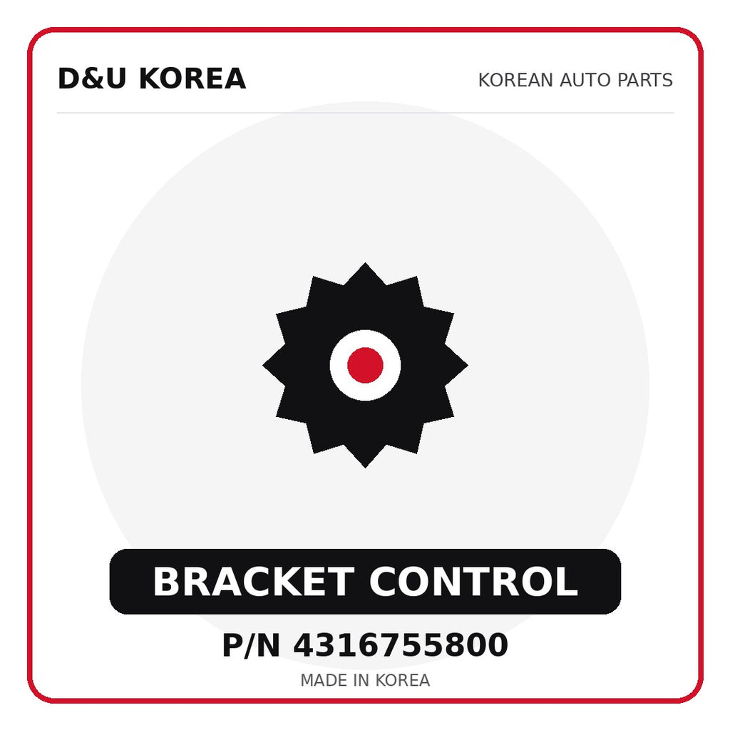 Genuine Mobis BRACKET CONTROL 4316755800 - Korean auto parts from D&U Korea