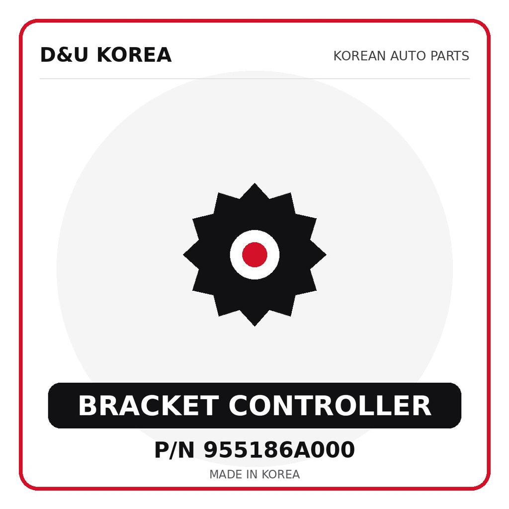 Genuine Mobis BRACKET CONTROLLER 955186A000 - Korean auto parts from D&U Korea