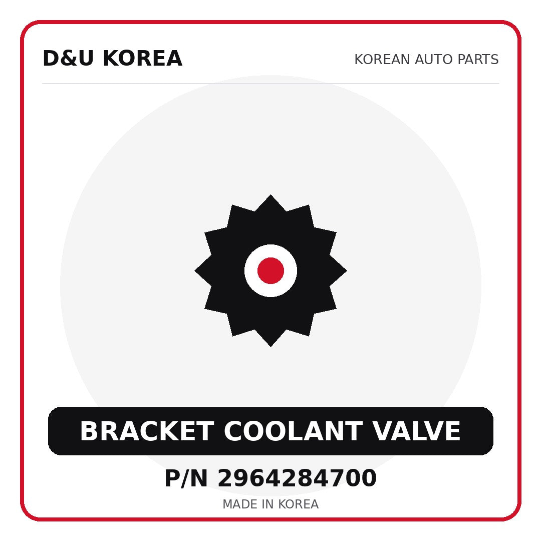 Genuine Mobis BRACKET COOLANT VALVE 2964284700 - Korean auto parts from D&U Korea