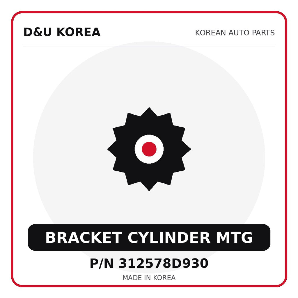 Genuine Mobis BRACKET CYLINDER MTG 312578D930 - Korean auto parts from D&U Korea