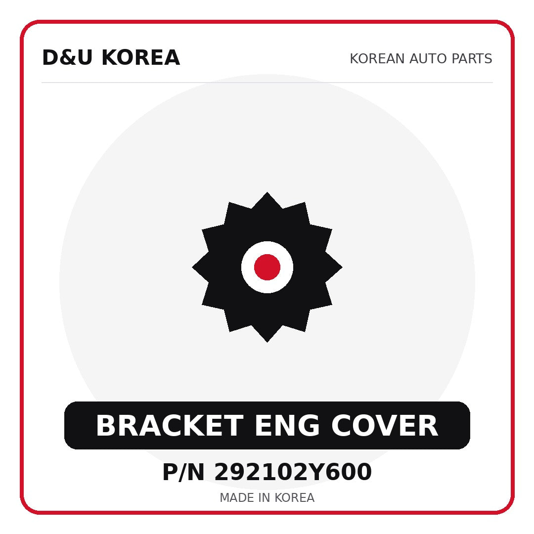 Genuine Mobis BRACKET ENG COVER 292102Y600 - Korean auto parts from D&U Korea