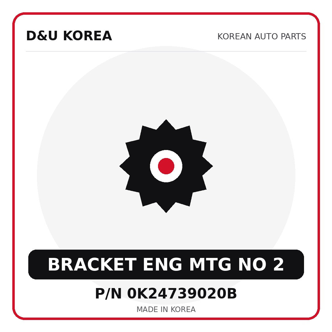 Genuine Mobis BRACKET ENG MTG NO 2 0K24739020B - Korean auto parts from D&U Korea