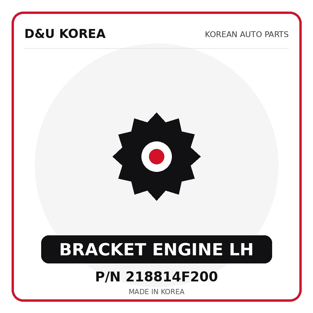 Genuine Mobis BRACKET ENGINE LH 218814F200 - Korean auto parts from D&U Korea