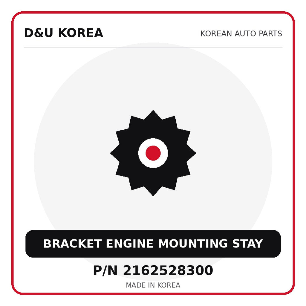 Genuine Mobis BRACKET ENGINE MOUNTING STAY 2162528300 for Korean vehicles | D&U Korea