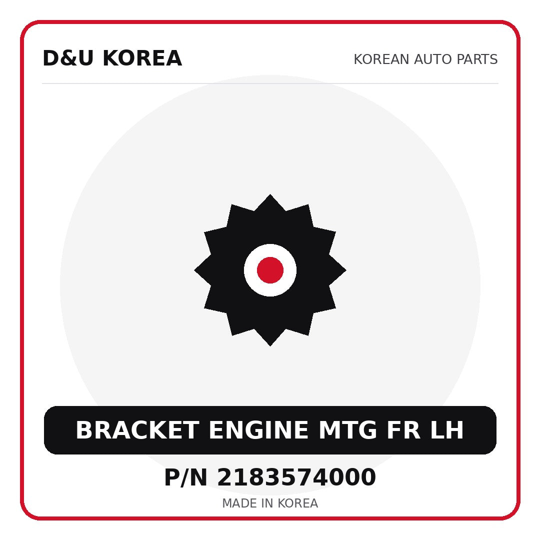 Genuine Mobis BRACKET ENGINE MTG FR LH 2183574000 - Korean auto parts from D&U Korea