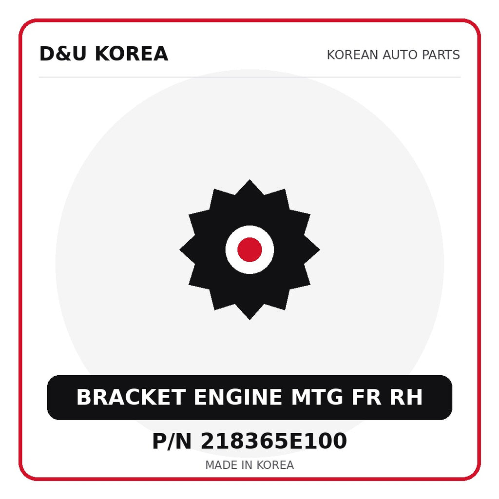 Genuine Mobis BRACKET ENGINE MTG FR RH 218365E100 - Korean auto parts from D&U Korea