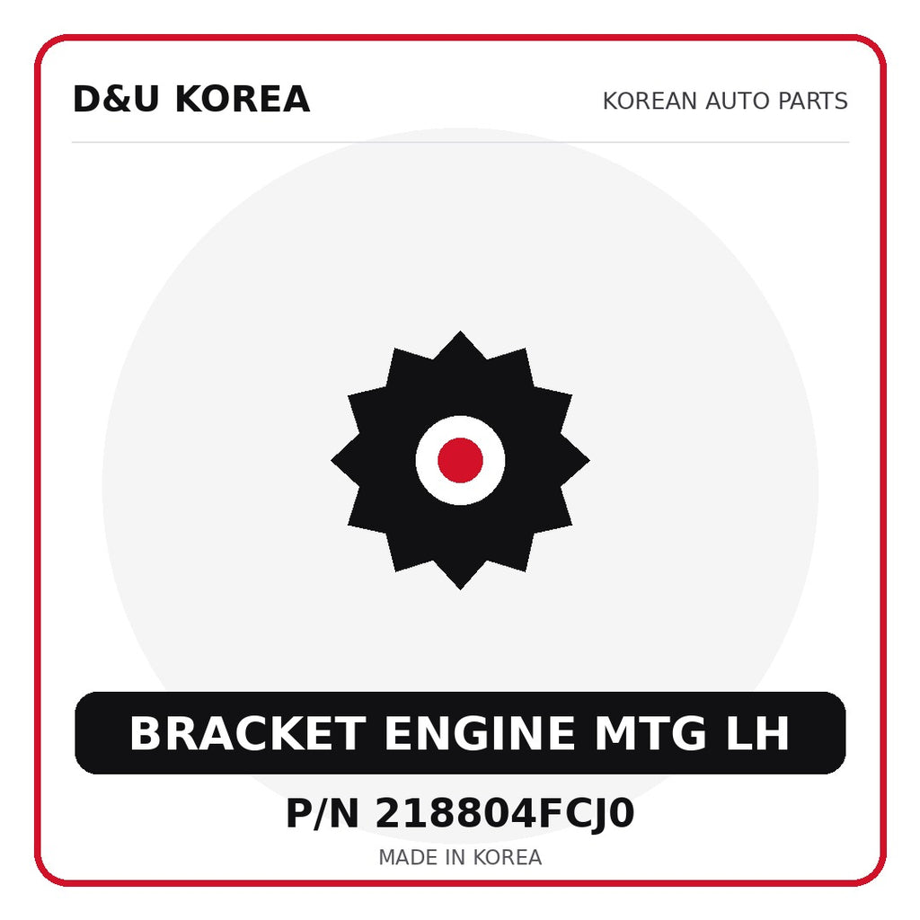 Genuine Mobis BRACKET ENGINE MTG LH 218804FCJ0 - Korean auto parts from D&U Korea
