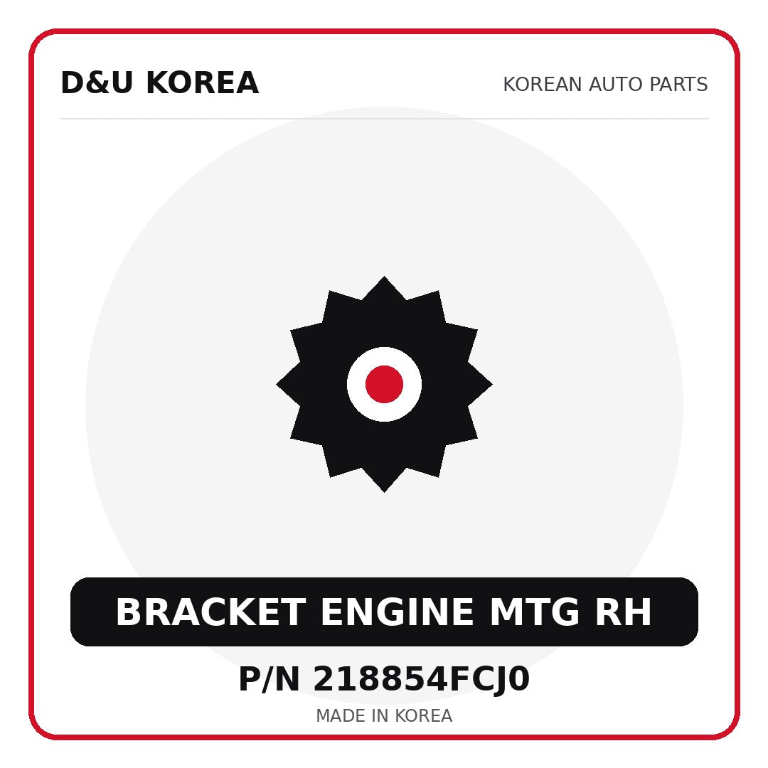 Genuine Mobis BRACKET ENGINE MTG RH 218854FCJ0 - Korean auto parts from D&U Korea