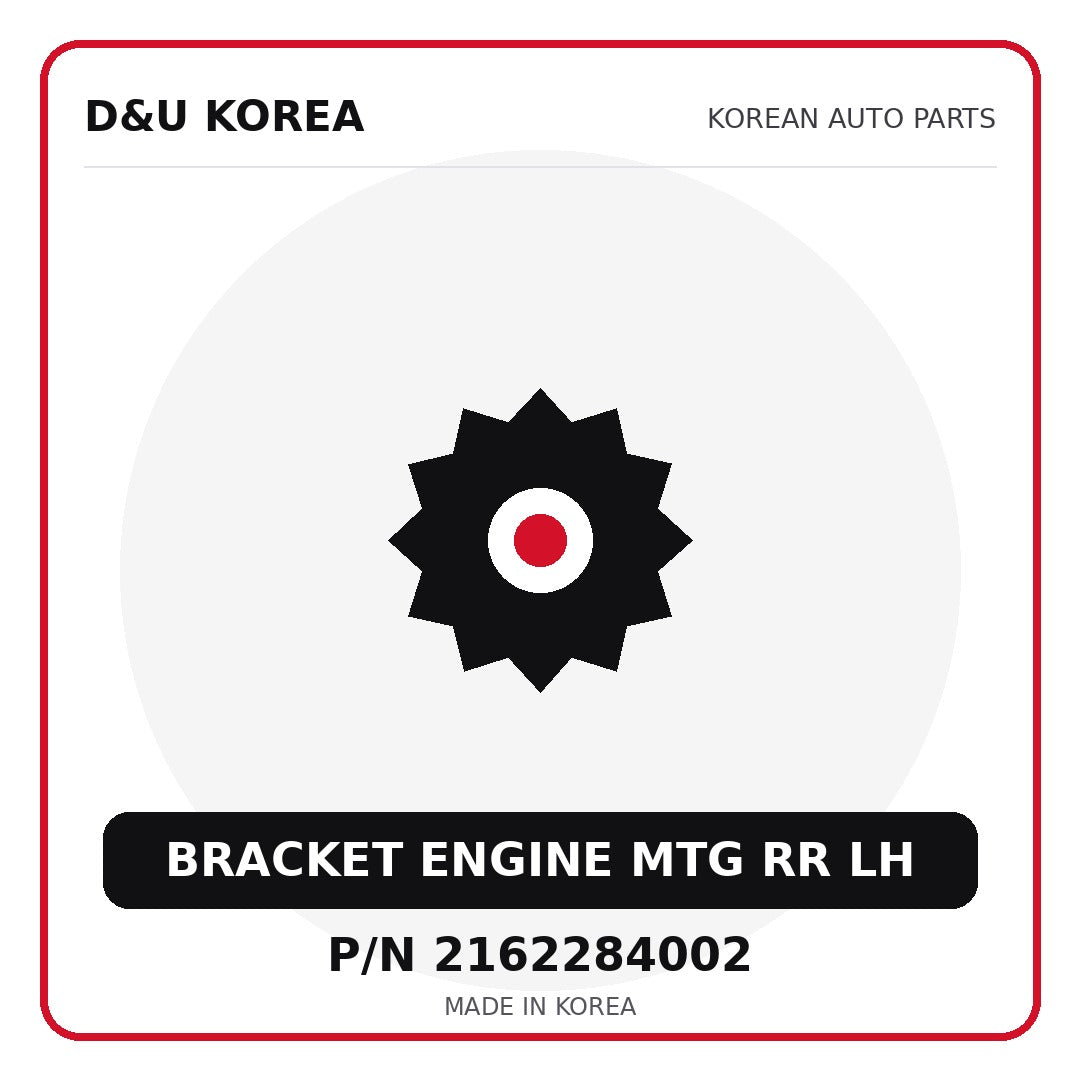 Genuine Mobis BRACKET ENGINE MTG RR LH 2162284002 - Korean auto parts from D&U Korea