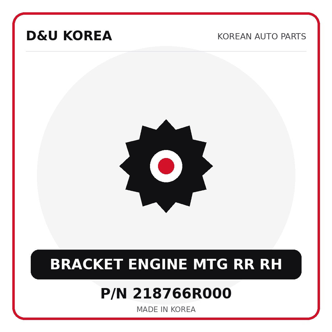Genuine Mobis BRACKET ENGINE MTG RR RH 218766R000 - Korean auto parts from D&U Korea