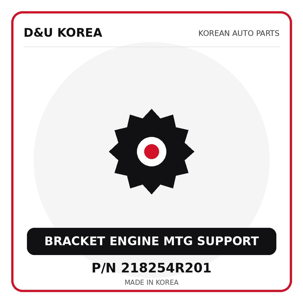 Genuine Mobis BRACKET ENGINE MTG SUPPORT 218254R201 - Korean auto parts from D&U Korea