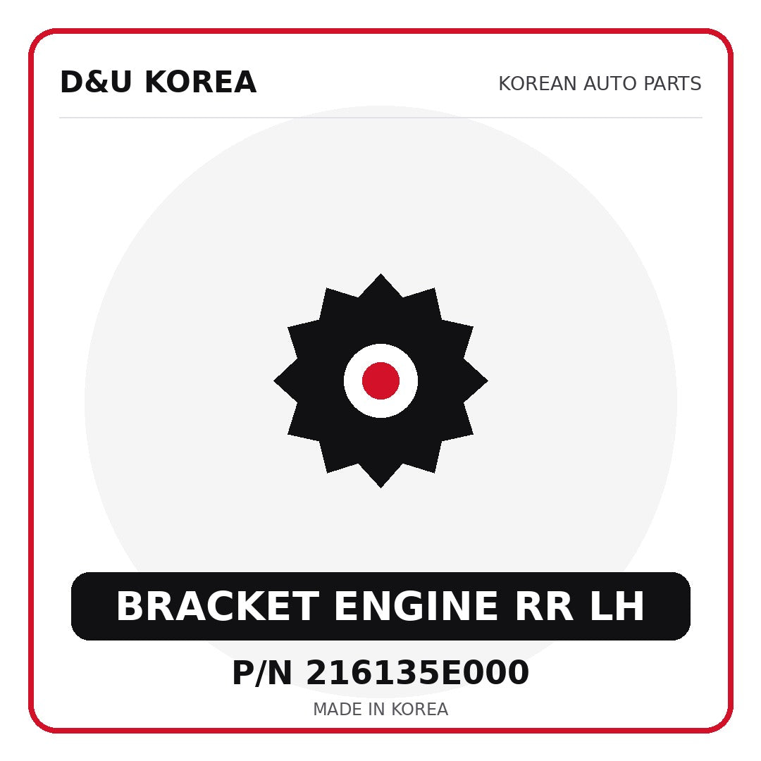 Genuine Mobis BRACKET ENGINE RR LH 216135E000 - Korean auto parts from D&U Korea