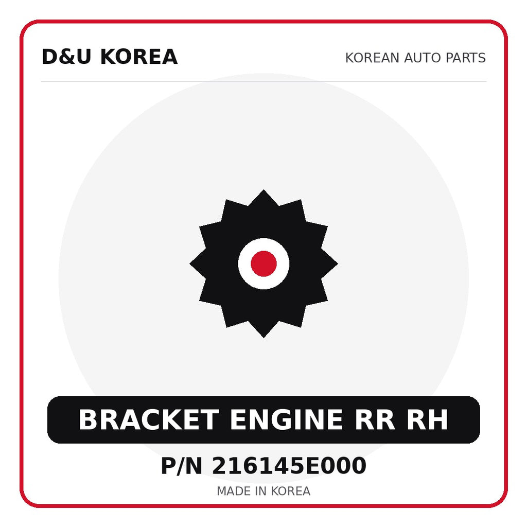 Genuine Mobis BRACKET ENGINE RR RH 216145E000 - Korean auto parts from D&U Korea