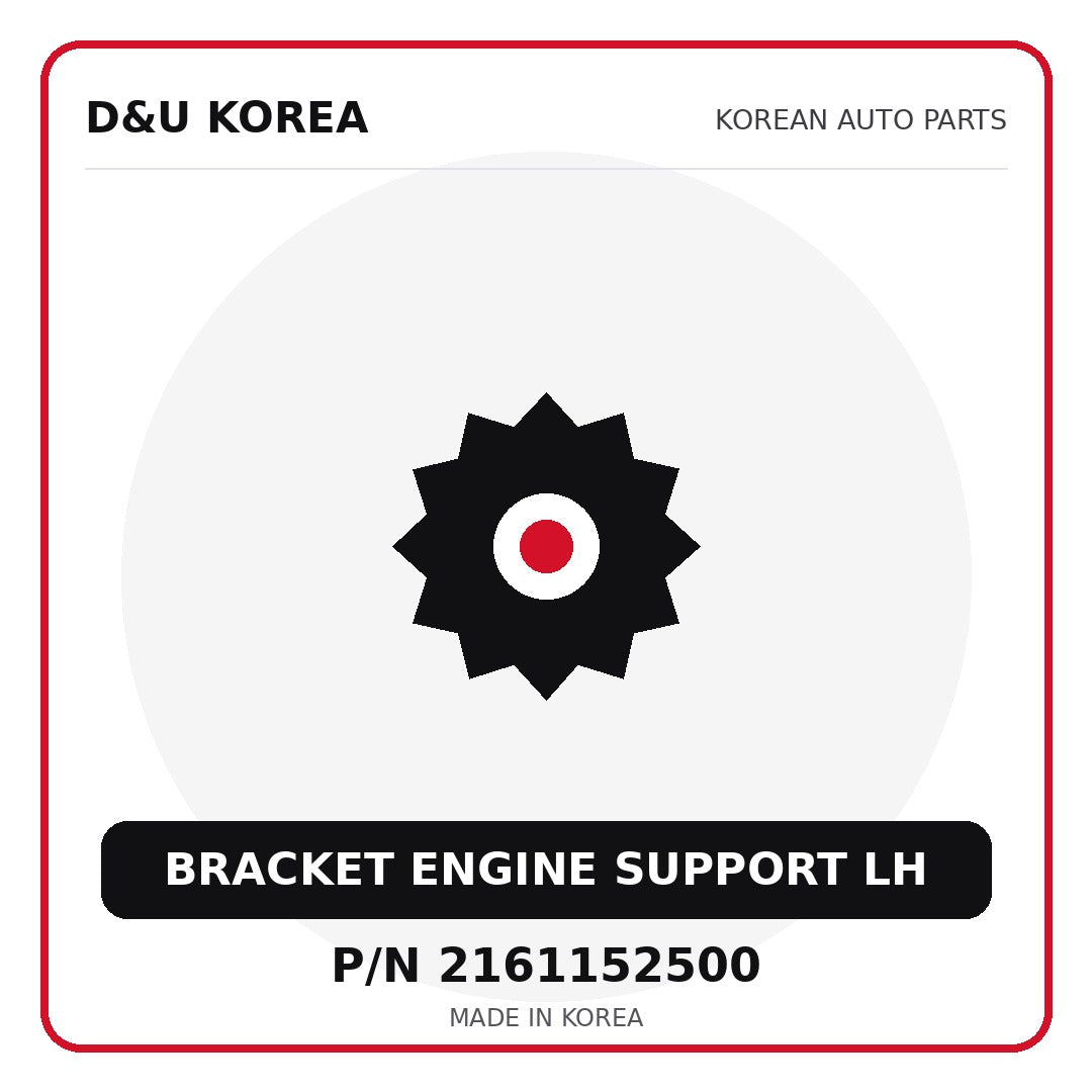 Genuine Mobis BRACKET ENGINE SUPPORT LH 2161152500 - Korean auto parts from D&U Korea