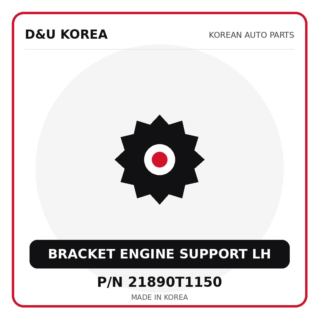 Genuine Mobis BRACKET ENGINE SUPPORT LH 21890T1150 - Korean auto parts from D&U Korea