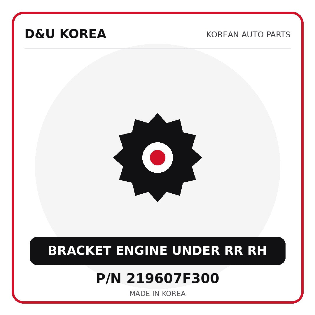Genuine Mobis BRACKET ENGINE UNDER RR RH 219607F300 - Korean auto parts from D&U Korea