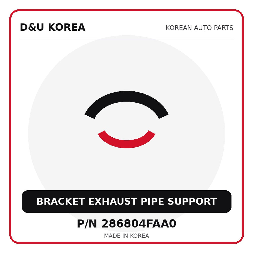 Genuine Mobis BRACKET EXHAUST PIPE SUPPORT 286804FAA0 for Korean vehicles | D&U Korea