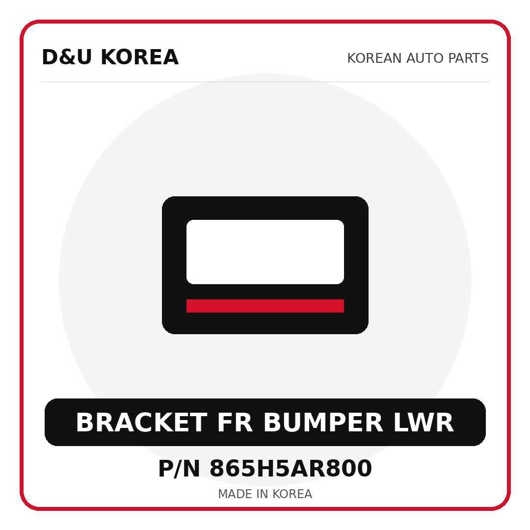 Genuine Mobis BRACKET FR BUMPER LWR 865H5AR800 - Korean auto parts from D&U Korea