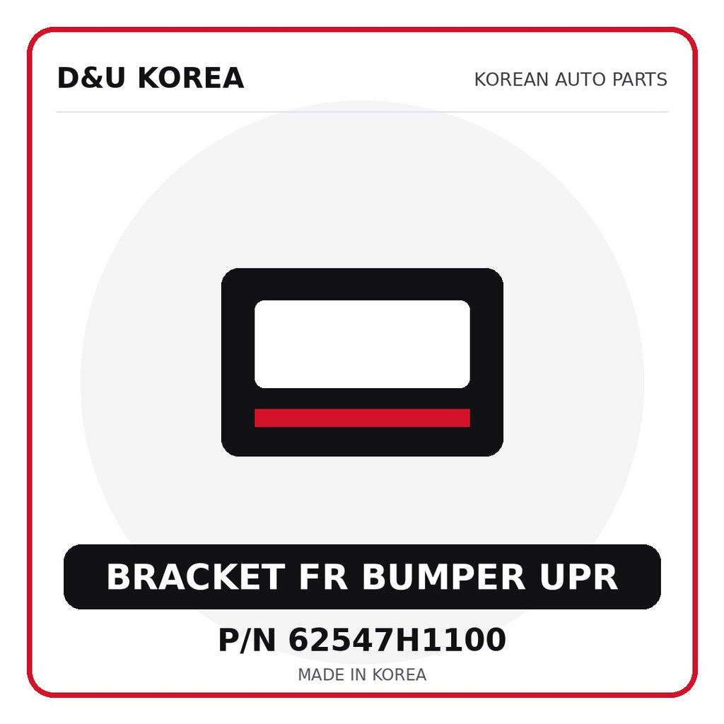 Genuine Mobis BRACKET FR BUMPER UPR 62547H1100 - Korean auto parts from D&U Korea
