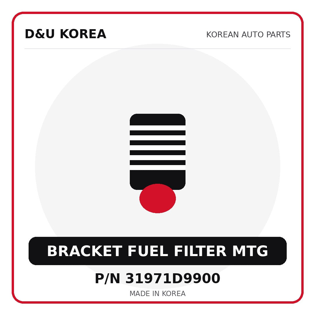 Genuine Mobis BRACKET FUEL FILTER MTG 31971D9900 - Korean auto parts from D&U Korea