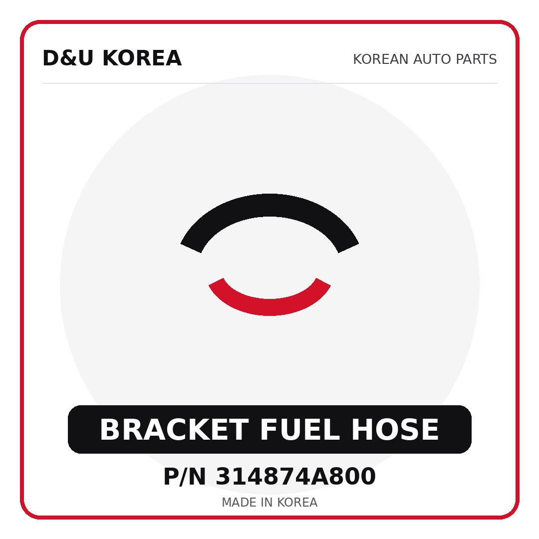 Genuine Mobis BRACKET FUEL HOSE 314874A800 - Korean auto parts from D&U Korea